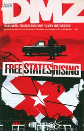 DMZ 11 - Free States Rising (K)