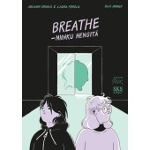 Breathe - niinku hengitä