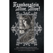 Frankenstein Alive, Alive! The Complete Collection