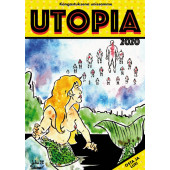 Utopia - Kangastuksena unissamme