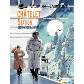 Valerian and Laureline 9 - Châtelet Station, Destination Cassiopeia